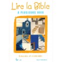 Lire la Bible à plusieurs voix : entendre et s'entendre