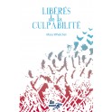 Liberes De La Culpabilite