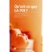 Qu Est Ce Que La Foi?