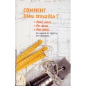 Comment Dieu Travaille