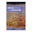 Eglise, Épouse Ou Prostitiuée?(L )