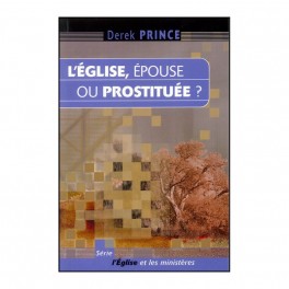 Eglise, Épouse Ou Prostitiuée?(L )