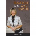 Traverser La Vie Avec Espoir