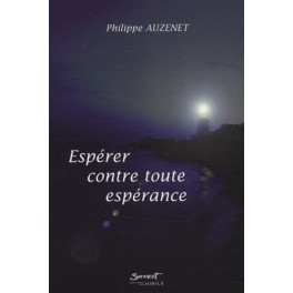 Espere Contre Toute Esperance