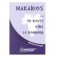 Makarios Ou En Route Vers Le Bonheur N°28