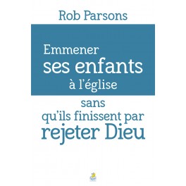 Emmener ses enfants à l’église sans qu’ils finissent par rejeter Dieu