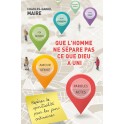 Que l’homme ne sépare pas ce que Dieu a uni 