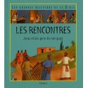 Rencontres Jésus Et Les Gens De