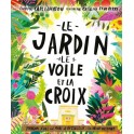 Le jardin, le voile et la croix