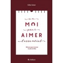 Un moi pour aimer l'essentiel