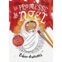 La promesse de Noël - Cahier d'activités