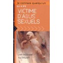 Je Connais Quelqu Un Qui A &Eacute;t&eacute; Victime D`Abus Sexuels