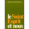 Saint Esprit Et Nous (Le)